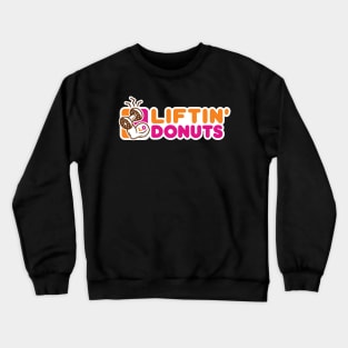 Liftin Donuts Crewneck Sweatshirt